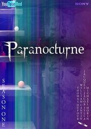 Paranocturne</b> saison 01 