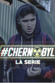 Chernobyl, la serie 2018</b> saison 01 