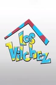 Los Vilchez</b> saison 01 