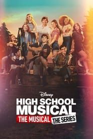 High School Musical : La Comédie Musicale : La Série 2022</b> saison 01 