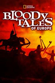 Bloody Tales of Europe series tv