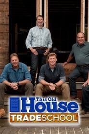 This Old House: Trade School series tv