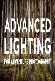 Advanced Lighting for Adventure Photography series tv