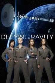 Defying Gravity series tv