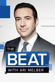 The Beat with Ari Melber (2017)