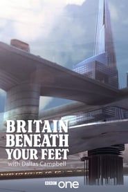 Britain Beneath Your Feet saison 01 episode 01  streaming