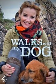 Walks with My Dog series tv