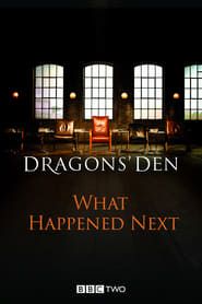 Dragons' Den: What Happened Next saison 01 episode 01  streaming
