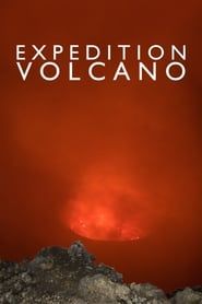 Expedition Volcano</b> saison 01 