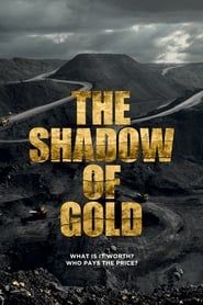 The Shadow of Gold series tv