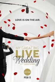 My Great Big Live Wedding with David Tutera 2019</b> saison 01 