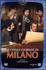 Le cinque giornate di Milano series tv