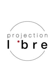 Projection libre series tv