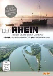 Der Rhein - Von der Quelle bis zur Mündung (2011)