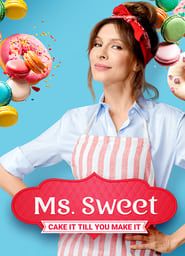 Ms. Sweet</b> saison 03 