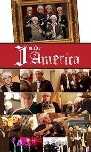 I Made America series tv
