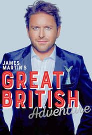 James Martin's Great British Adventure series tv
