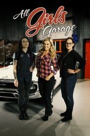 All Girls Garage series tv