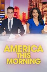 America This Morning series tv
