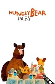 Hungry Bear Tales series tv