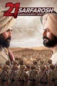 21 Sarfarosh - Saragarhi 1897 2018</b> saison 01 
