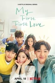 My First First Love series tv