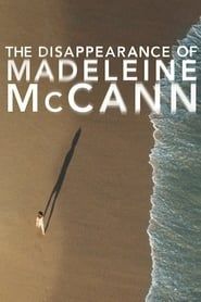 The Disappearance of Madeleine McCann series tv