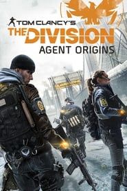Tom Clancy's The Division: Agent Origins</b> saison 01 