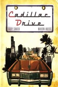 Cadillac Drive 2006</b> saison 01 