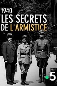 1940, Les secrets de l’Armistice series tv