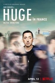 Huge in France series tv