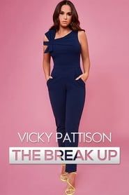 Vicky Pattison: The Break Up series tv