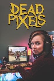 Dead Pixels series tv