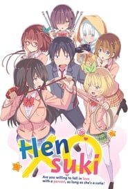 Hensuki : Are you willing to fall in love with a pervert, as long as she's a cutie?</b> saison 001 