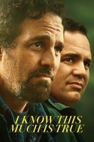 Voir I Know This Much Is True (2020) en streaming