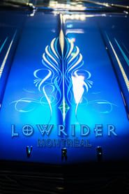 Lowrider Montréal series tv