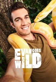 Evan Goes Wild series tv