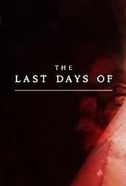Image The Last Days Of...