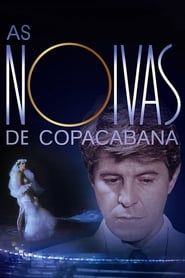 As Noivas de Copacabana series tv