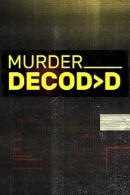Murder Decoded series tv