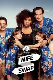 Wife Swap</b> saison 02 