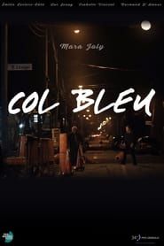 Col bleu saison 01 episode 01  streaming