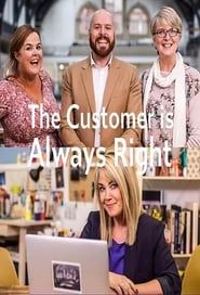 The Customer Is Always Right series tv