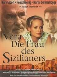 Vera – Die Frau des Sizilianers series tv