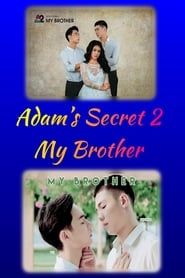 Adam’s Secret 2 – My Brother</b> saison 01 