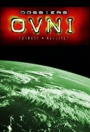 Dossiers OVNI - Secrets & Réalités (1998)