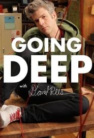 Going Deep with David Rees</b> saison 01 