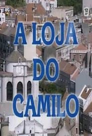 A Loja do Camilo series tv