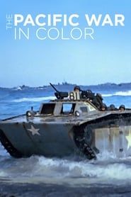The Pacific War in Color series tv