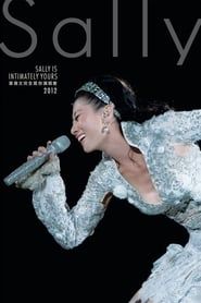 Sally Is Intimately Yours Concert</b> saison 01 